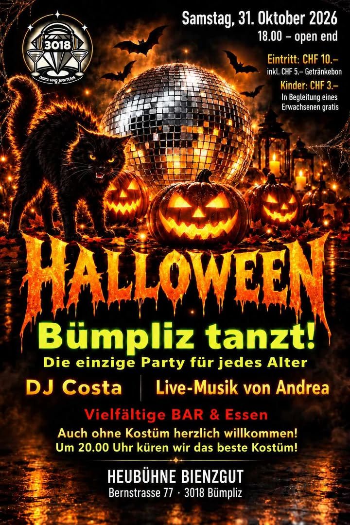 Flyer Halloween-Party «Bümpliz tanzt!» am Samstag, 31. Oktober 2026, ab 18 Uhr auf der Heubühne Bienzgut, Bernstrasse 77. DJ Costa, Live-Musik von Andrea, Bar und Essen. Eintritt CHF 10.– inkl. Getränkebon, Kinder CHF 3.–. Kostümprämierung um 20 Uhr.